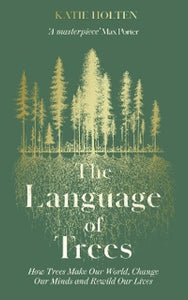 Language of Trees - Katie Holten